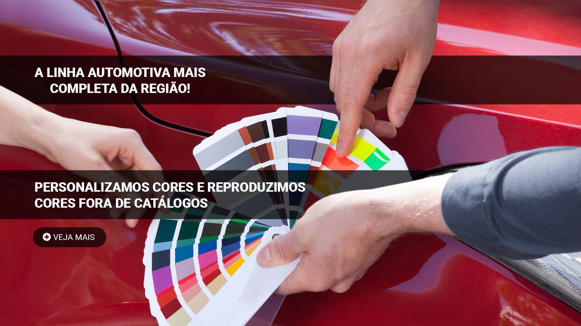 A linha automotiva mais completas da região! 